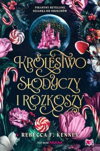 Królestwo słodyczy i rozkoszy. - okłakda ebooka