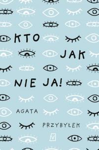 Kto jak nie ja! - okłakda ebooka