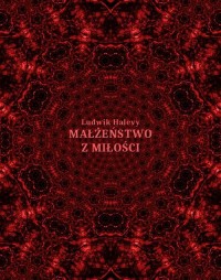 Małżeństwo z miłości i inne opowiadania - okłakda ebooka