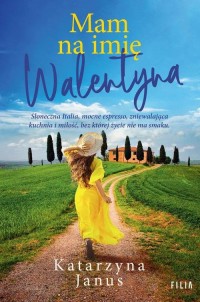 Mam na imię Walentyna - okłakda ebooka