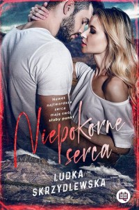 Niepokorne serca - okłakda ebooka