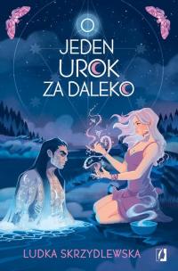 O jeden urok za daleko. Czarownice - okłakda ebooka