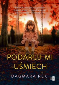 Podaruj mi uśmiech - okłakda ebooka