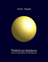 Podróż po Księżycu odbyta przez - okłakda ebooka