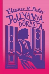Pollyanna dorasta - okłakda ebooka