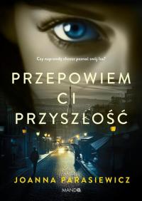 Przepowiem ci przyszłość - okłakda ebooka