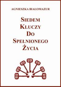 Siedem kluczy do spełnionego życia - okłakda ebooka