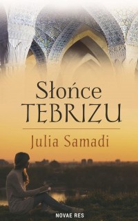 Słońce Tebrizu - okłakda ebooka