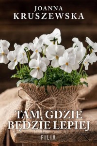 Tam, gdzie będzie lepiej - okłakda ebooka
