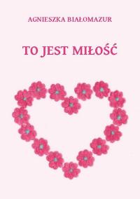 To jest miłość - okłakda ebooka