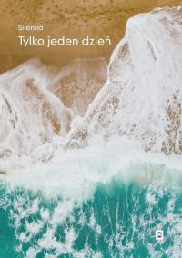 Tylko jeden dzień - okłakda ebooka