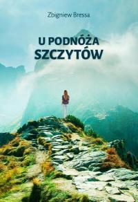 U podnóża szczytów - okłakda ebooka