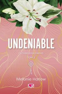 Undeniable. Cloverleigh Farms. - okłakda ebooka