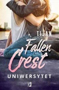 Uniwersytet. Fallen Crest. Tom - okłakda ebooka