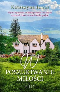 W poszukiwaniu miłości - okłakda ebooka