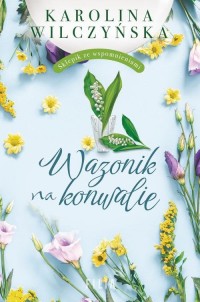 Wazonik na konwalie - okłakda ebooka