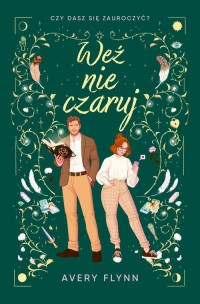 Weź nie czaruj - okłakda ebooka