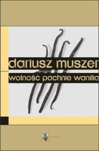Wolność pachnie wanilią - okłakda ebooka
