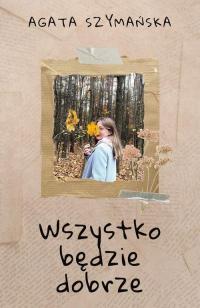 Wszystko będzie dobrze - okłakda ebooka