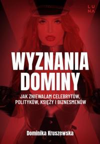 Wyznania dominy. Jak zniewalam - okłakda ebooka