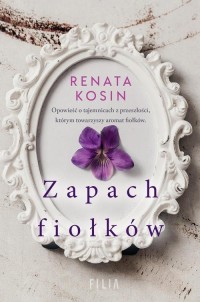 Zapach fiołków - okłakda ebooka