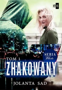 Zhakowany. Tom 1 - okłakda ebooka