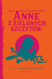 Anne z Zielonych Szczytów - okłakda ebooka