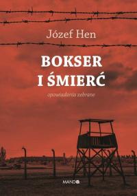 Bokser i śmierć. Opowiadania zebrane - okłakda ebooka