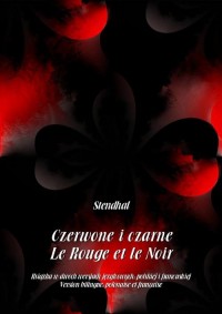 Czerwone i czarne. Le Rouge et - okłakda ebooka