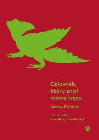 Człowiek, który znał mowę węży - okłakda ebooka