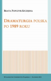 Dramaturgia polska po 1989 roku - okłakda ebooka