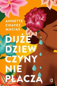 Duże dziewczyny nie płaczą - okłakda ebooka