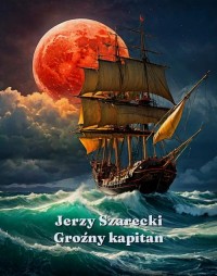 Groźny kapitan - okłakda ebooka