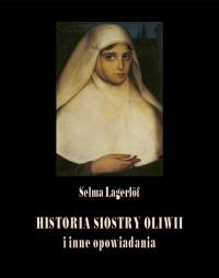 Historia siostry Oliwii i inne - okłakda ebooka
