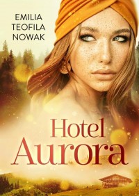 Hotel Aurora wydanie nr 2 - okłakda ebooka