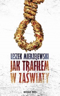 Jak trafiłem w zaświaty - okłakda ebooka