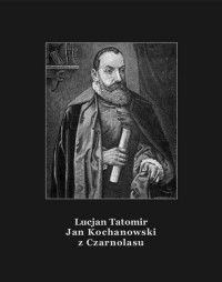 Jan Kochanowski z Czarnolasu - okłakda ebooka