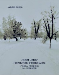 Józef Jerzy Hordyński-Fed’kowicz. - okłakda ebooka