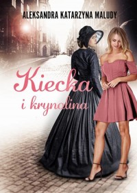 Kiecka i krynolina - okłakda ebooka