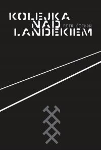Kolejka nad Landekiem - okłakda ebooka
