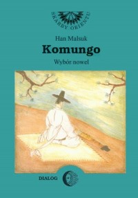 Komungo. Wybór nowel - okłakda ebooka