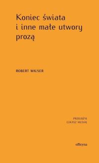 Koniec świata i inne małe utwory - okłakda ebooka
