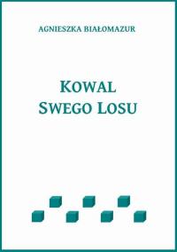Kowal swego losu - okłakda ebooka