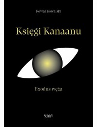 Księgi Kanaanu. Exodus węża - okłakda ebooka