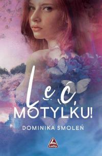Leć, Motylku! - okłakda ebooka