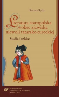 Literatura staropolska wobec zjawiska - okłakda ebooka