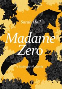 Madame Zero i inne opowiadania - okłakda ebooka