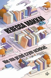Nie ma przed czym uciekać - okłakda ebooka
