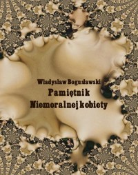 Pamiętnik niemoralnej kobiety - okłakda ebooka