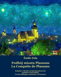 Podbój miasta Plassans. La Conquête - okłakda ebooka
